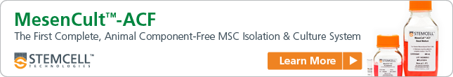 MesenCult™-ACF: The First Complete, Animal Component-Free MSC Isolation & Culture System Learn More